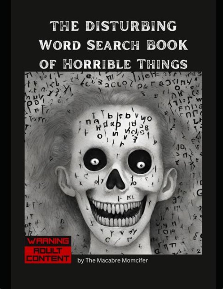Discovering The Macabre And The Disturbing