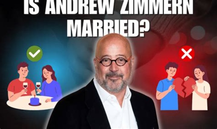 Unveiling The Marital Status Of Andrew Zimmern: Exclusive Insights